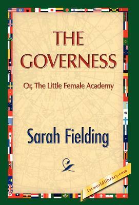 The Governess by Sarah Fielding