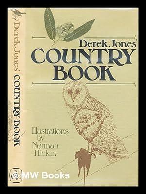 Derek Jones' Country Book by Derek Jones