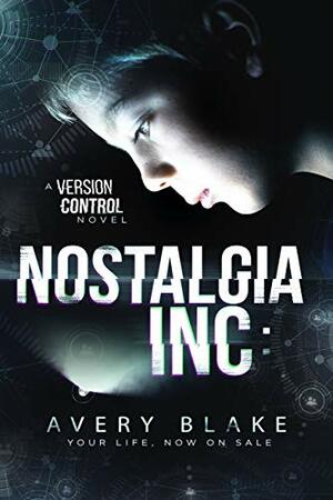 Nostalgia Inc by Nolon King