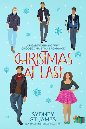 Christmas At Last by Sydney St. James