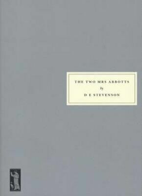 The Two Mrs. Abbotts by D.E. Stevenson