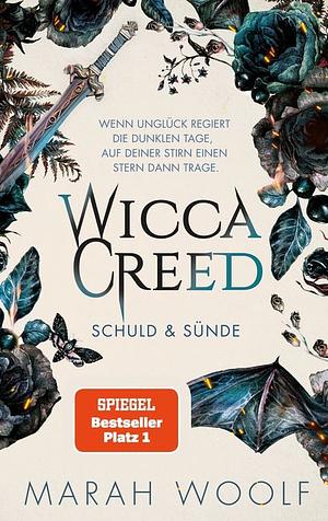 WiccaCreed | Schuld &amp; Sünde: Fantastische Fortsetzung der Romantasysaga by Marah Woolf