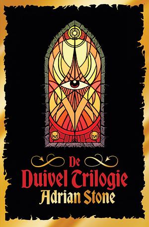 De Duivel Trilogie by Adrian Stone (pseud. van Ad van Tiggelen.)