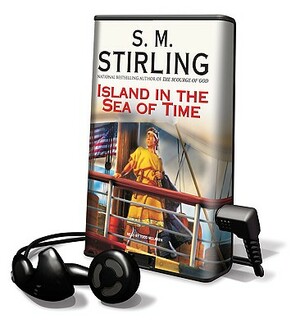 Island in the Sea of Time by S.M. Stirling