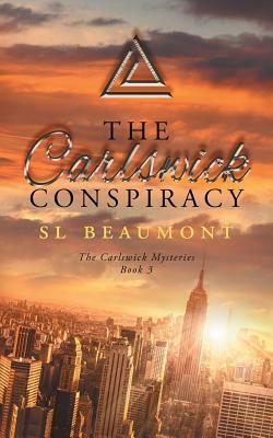 The Carlswick Conspiracy by S.L. Beaumont
