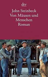 Von Mäusen und Menschen by John Steinbeck