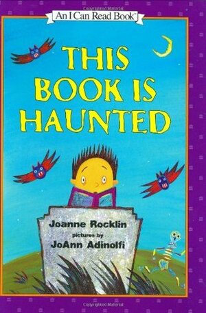 This Book Is Haunted by JoAnn Adinolfi, Joanne Rocklin