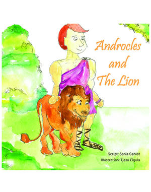 Androcles and the Lion: Story Book by Gautam Mehta