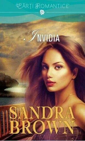 Invidia by Sandra Brown