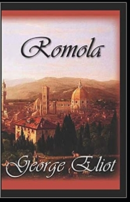 Romola Annotated by George Eliot