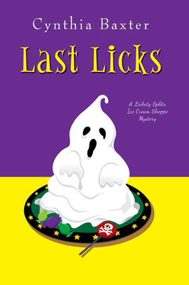 Last Licks by Cynthia Baxter