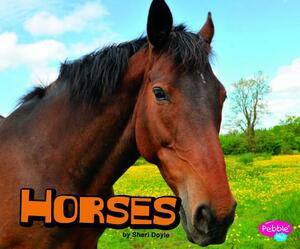 Horses by Erika L. Shores, Sheri Doyle