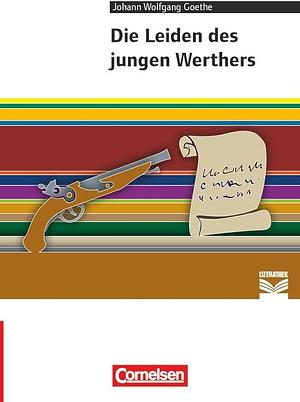 Die Leiden des jungen Werthers by Johann Wolfgang von Goethe