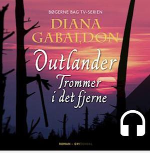 Trommer i det fjerne - Outlander by Diana Gabaldon