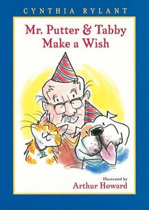Mr. PutterTabby Make a Wish by Cynthia Rylant