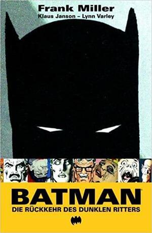Batman: Die Rückkehr des dunklen Ritters by Steve Kups, Frank Miller