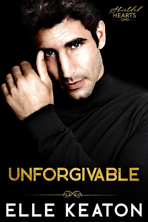 Unforgivable by Elle Keaton