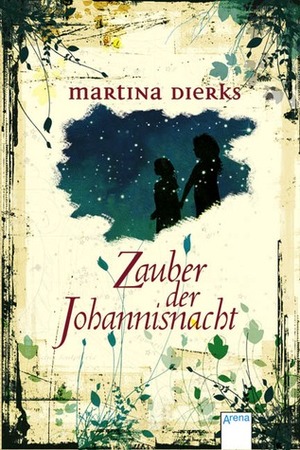 Zauber Der Johannisnacht by Martina Dierks