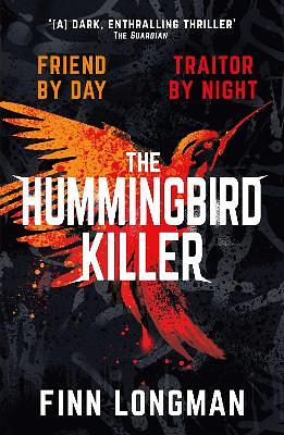 The Hummingbird Killer by Finn Longman