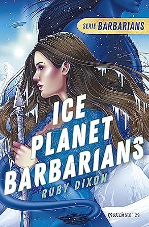 Ice Planet Barbarians by Ruby Dixon