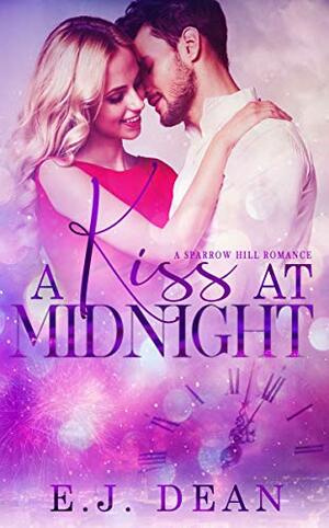 A Kiss at Midnight by E.J. Dean