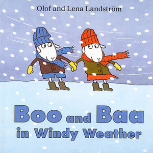 Boo and Baa in Windy Weather by Olof Landström