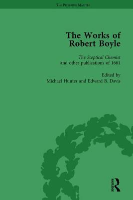 The Works of Robert Boyle, Part I Vol 2 by Michael Hunter, Edward B. Davis