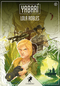 Yabarí by Lola Robles