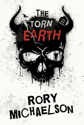 The Torn Earth by Rory Michaelson