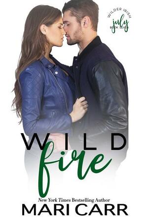 Wild Fire by Mari Carr