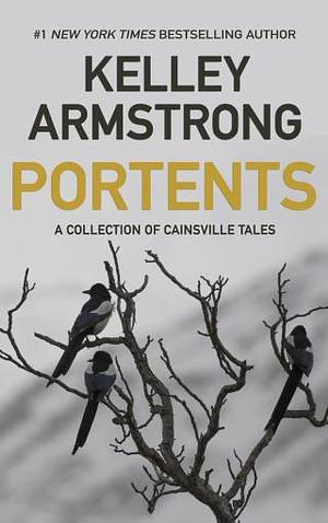 Portents by Kelley Armstrong