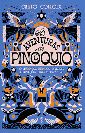 As Aventuras de Pinóquio by Carlo Collodi