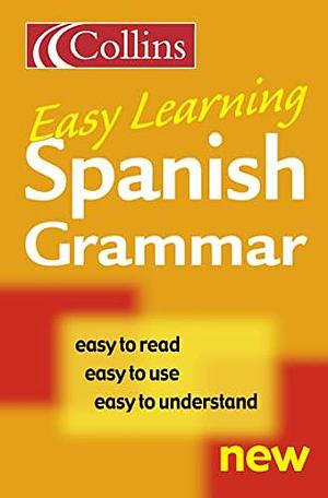 Easy Learning Spanish Verbs/Grammar by HarperCollins Publishers Limited, HarperCollins Canada