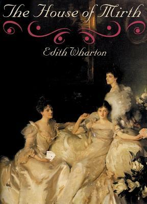 The House of Mirth by Edith Wharton