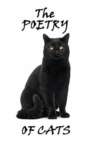 The Poetry Of Cats by William Wordsworth