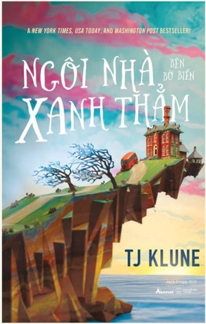 Ngôi Nhà Bên Bờ Biển Xanh Thẳm by TJ Klune