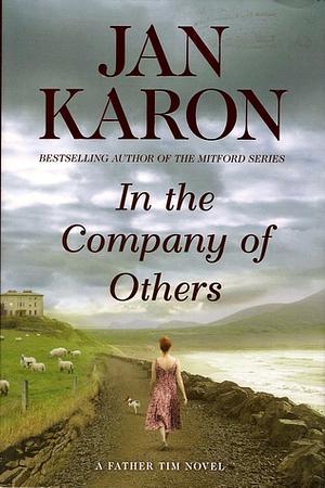 In the Company of Others by Jan Karon