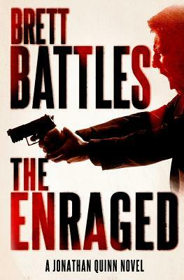 The Enraged by Brett Battles