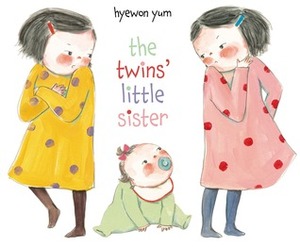 The Twins' Little Sister by Hyewon Yum