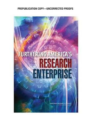 Furthering America's Research Enterprise by Committee on Assessing the Value of Rese, Division of Behavioral and Social Scienc, National Research Council