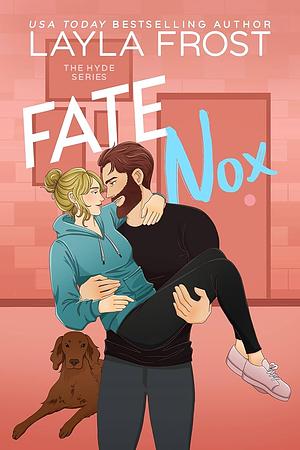 Fate Nox by Layla Frost