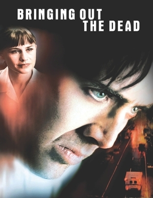 Bringing Out The Dead: screenplay by Terrence Ryan