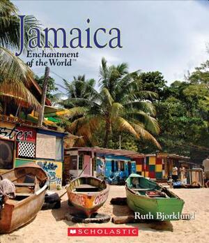 Jamaica (Enchantment of the World) by Ruth Bjorklund