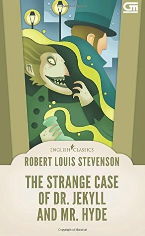 The Strange Case of Dr. Jekyll and Mr. Hyde by Robert Louis Stevenson