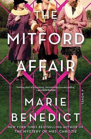 The Mitford Affair by Marie Benedict