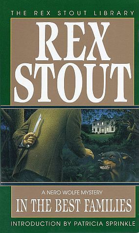 In the Best Families by Patricia Sprinkle, Rex Stout
