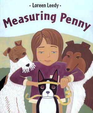 Measuring Penny by Loreen Leedy