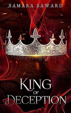 King of Deception by Samara Saward