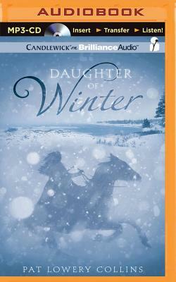 Daughter of Winter by Pat Lowery Collins