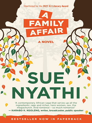 A Family Affair: A Novel by Sue Nyathi